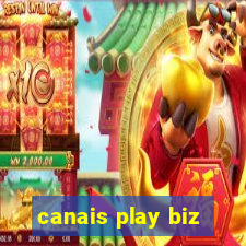 canais play biz